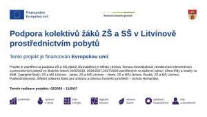Výzva 58 – Pilíř 3 Podpora kolektivů žáků ZŠ a SŠ v Litvínově prostřednictvím pobytů