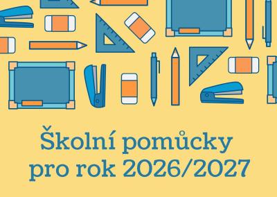 ŠKOLNÍ POMŮCKY PRO ROK 2026/2027