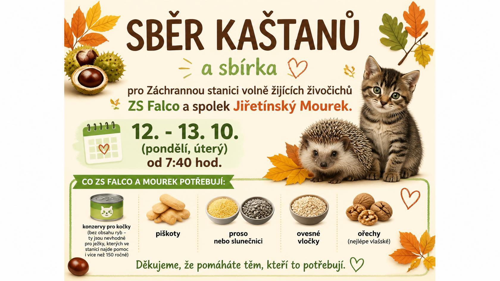 SBĚR KAŠTANŮ A SBÍRKA PRO ZVÍŘATA